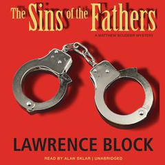 The Sins of the Fathers by Lawrence Block audiobook