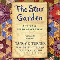 The Star Garden by Nancy E. Turner audiobook