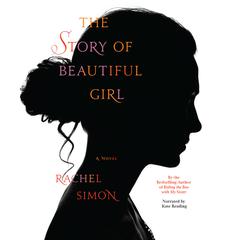 The Story of Beautiful Girl by Rachel Simon audiobook