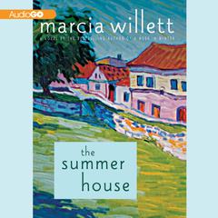 The Summer House by Marcia Willett audiobook