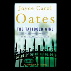 The Tattooed Girl by Joyce Carol Oates audiobook