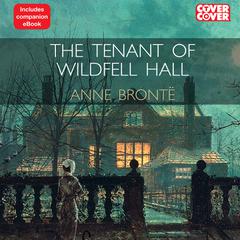 The Tenant of Wildfell Hall by Anne Brontë audiobook