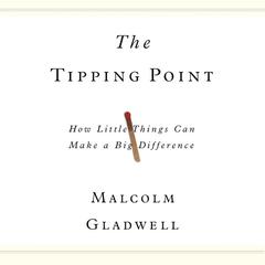The Tipping Point by Malcolm Gladwell audiobook