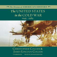 The United States in the Cold War by Christopher Collier audiobook
