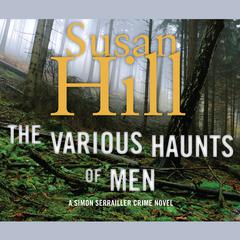 The Various Haunts of Men by Susan Hill audiobook