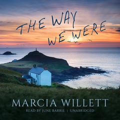 The Way We Were by Marcia Willett audiobook