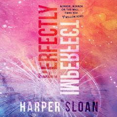 Perfectly Imperfect by Harper Sloan audiobook