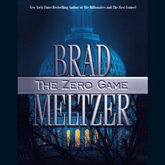 The Zero Game by Brad Meltzer audiobook