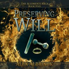 Preserving Will by Alex Albrinck audiobook