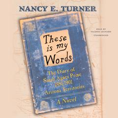 These is My Words by Nancy E. Turner audiobook