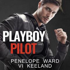 Playboy Pilot by Vi Keeland audiobook