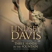 Three Hands in the Fountain by  Lindsey Davis audiobook