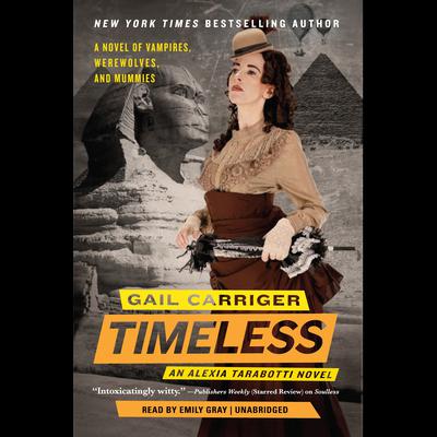 Timeless by Gail Carriger audiobook