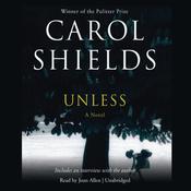 Unless by  Carol Shields audiobook
