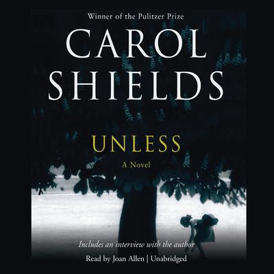 Unless by Carol Shields audiobook