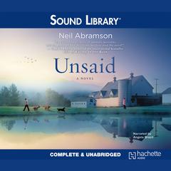 Unsaid by Neil Abramson audiobook