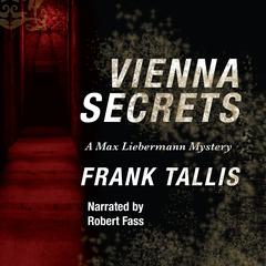 Vienna Secrets by Frank Tallis audiobook