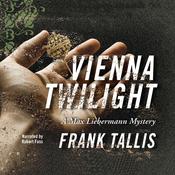 Vienna Twilight by  Frank Tallis audiobook