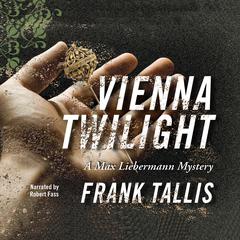 Vienna Twilight by Frank Tallis audiobook