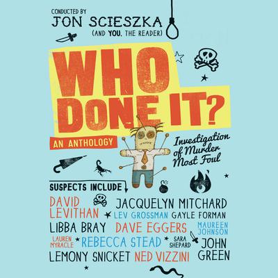 Who Done It? by Jon Scieszka audiobook