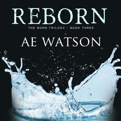 Reborn by AE Watson audiobook