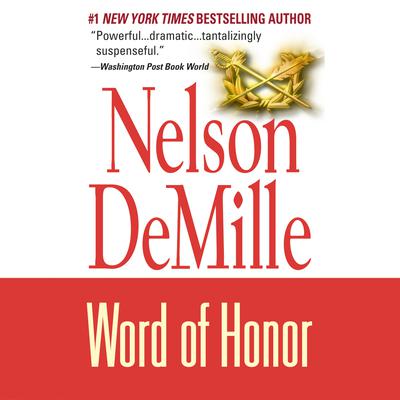 Word of Honor by Nelson DeMille audiobook