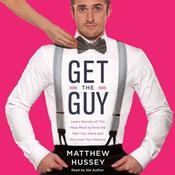 Get the Guy by  Matthew Hussey audiobook