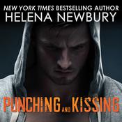Punching and Kissing by  Helena Newbury audiobook