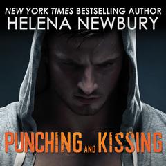 Punching and Kissing by Helena Newbury audiobook