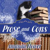 Prose and Cons by  Amanda Flower audiobook