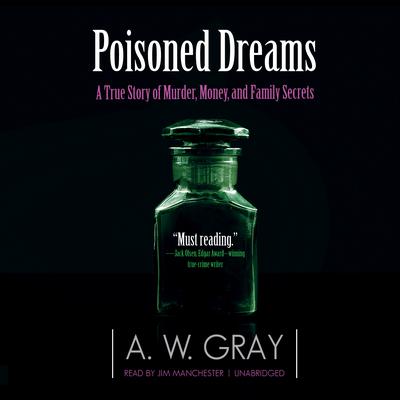 Poisoned Dreams by A. W. Gray audiobook