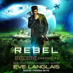Rebel by Eve Langlais audiobook