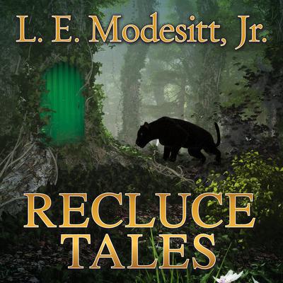 Recluce Tales by L. E. Modesitt audiobook