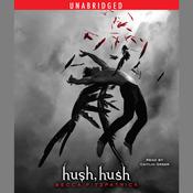 Hush, Hush by  Becca Fitzpatrick audiobook