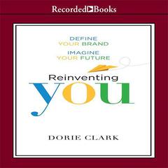 Reinventing You by Dorie Clark audiobook