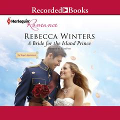 A Bride for the Island Prince by Rebecca Winters audiobook