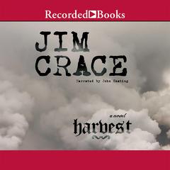 Harvest by Jim Crace audiobook
