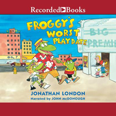 Froggy's Worst Playdate by Jonathan London audiobook