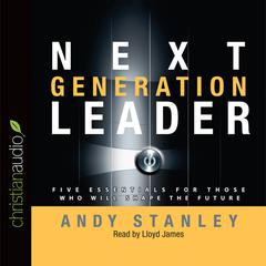 Next Generation Leader by Andy Stanley audiobook