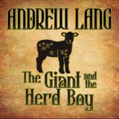 The Giant and the Herd Boy by  Andrew Lang audiobook