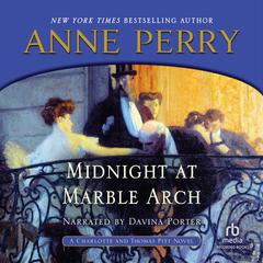 Midnight at Marble Arch by Anne Perry audiobook