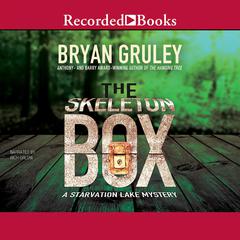 The Skeleton Box by Bryan Gruley audiobook