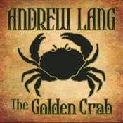 The Golden Crab by  Andrew Lang audiobook
