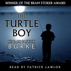 Turtle Boy by Kealan Patrick Burke audiobook