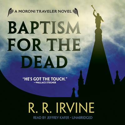 Baptism for the Dead by Robert R. Irvine audiobook