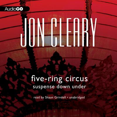 Five-Ring Circus by Jon Cleary audiobook