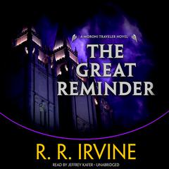 The Great Reminder by Robert R. Irvine audiobook