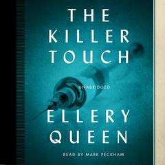The Killer Touch by Ellery Queen audiobook