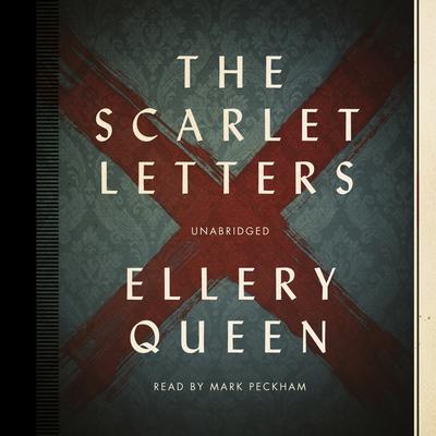 The Scarlet Letters by Ellery Queen audiobook