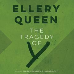 The Tragedy of Y by Ellery Queen audiobook